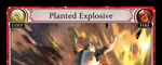 Planted Explosive